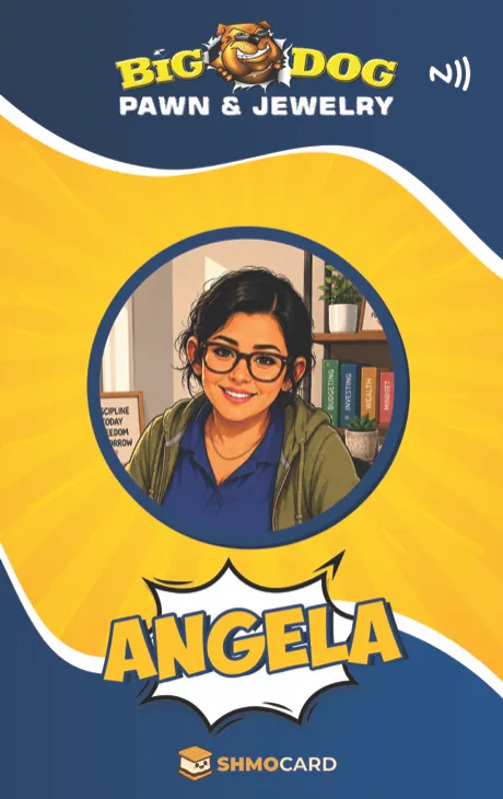 Big Dog Pawn badge for Angela